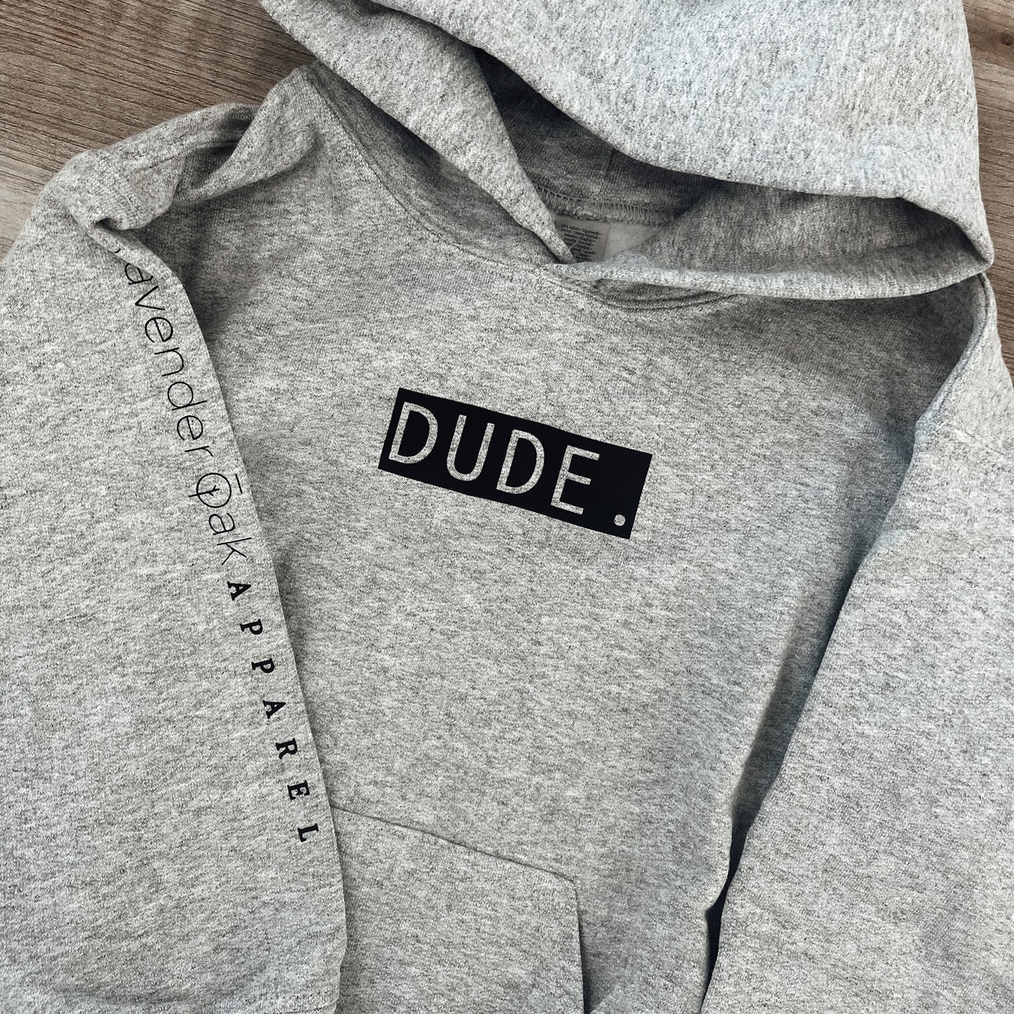 "DUDE" Hoodie